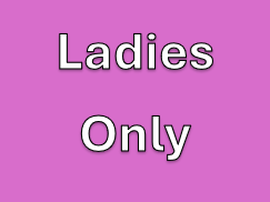 Ladies Only