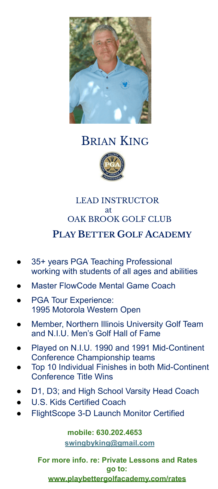 BRIAN KING BIO - OAK BROOK